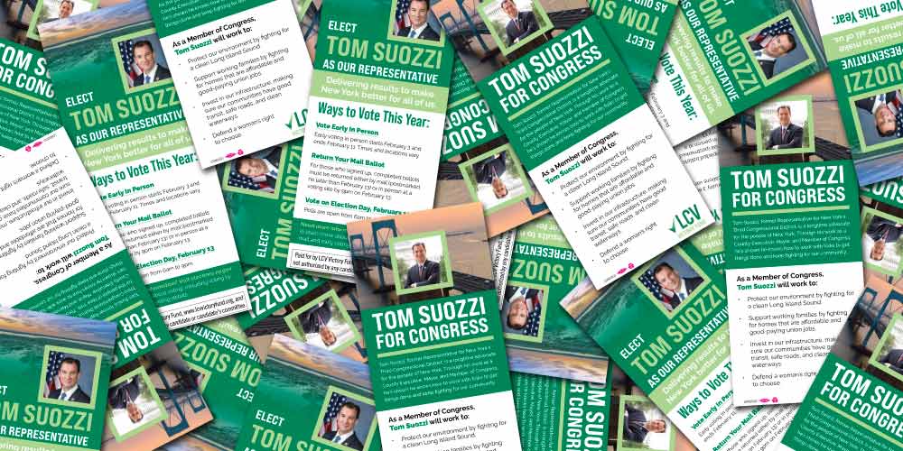 Layered print collateral from LCV Victory Fund with information supporting Tom Suozzi for NY-03